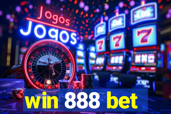 win 888 bet